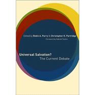 Universal Salvation? by Parry, Robin A., 9780802827647