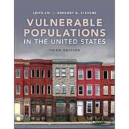 Vulnerable Populations in the United States by Shi, Leiyu; Stevens, Gregory D., 9781119627647