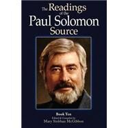 The Readings of the Paul Solomon Source by Solomon, Paul; Mcgibbon, Mary Siobhan, 9781503367647