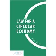 Law for a Circular Economy by Backes, Chris, 9789462367647