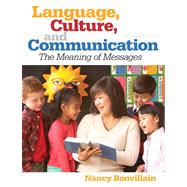 Language, Culture, and Communication by Bonvillain, Nancy, 9780205917648