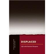 Displaced by Weber, Lynn; Peek, Lori, 9780292737648