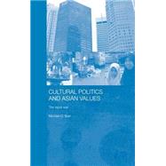 Cultural Politics and Asian Values: The Tepid War by Barr,Michael D., 9780415277648