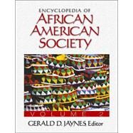 Encyclopedia of African American Society by Gerald D. Jaynes, 9780761927648