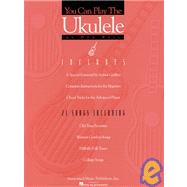 You Can Play the Ukulele Ukulele Solo by Unknown, 9780793537648
