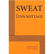 Sweat by Lynn Nottage, 9780822237648