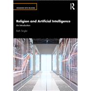 Religion and Artificial Intelligence by Beth Singler, 9781032187648
