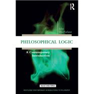 Philosophical Logic: A Contemporary Introduction by Macfarlane; John, 9781138737648