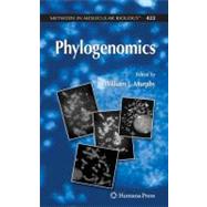 Phylogenomics by Murphy, William J., Ph.D., 9781588297648