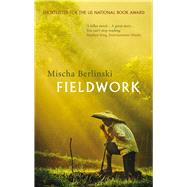 Fieldwork by Berlinski, Mischa, 9781843547648