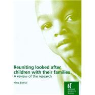 Reuniting Looked After Children With Their Families by Biehal, Nina, 9781904787648