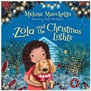 Zola and the Christmas Lights by Marchetta, Melina, 9780143777649
