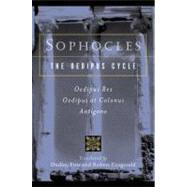 Sophocles, the Oedipus Cycle: Oedipus Rex, Oedipus at Colonus, Antigone by Fitts, Dudley (Translator); Fitzgerald, Robert (Translator); Sophocles (Author), 9780156027649