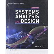 Bundle: Systems Analysis and Design, Loose-leaf Version, 12th + MindTap, 1 term Printed Access Card by Tilley, Scott, 9780357237649