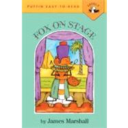 Fox on Stage by Marshall, James, 9780785777649