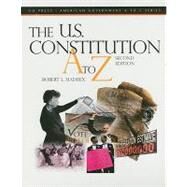 The U.S. Constitution A to Z by Maddex, Robert L., 9780872897649