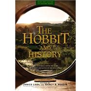 The Hobbit and History by Liedl, Janice; Reagin, Nancy R., 9781118167649