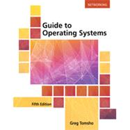 Guide to Operating Systems by Tomsho, Greg, 9781305107649