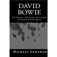 David Bowie by Enwerem, Michael C., 9781523837649