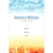 Heaven's Whisper by Ellis, Rita Jaget, 9781591607649