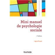 Mini manuel de psychologie sociale - 2e d. by Ingrid Plivard, 9782100837649