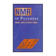 Nmr of Polymers by Bovey; Mirau, 9780121197650
