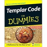 The Templar Code For Dummies by Hodapp, Christopher; Von Kannon, Alice, 9780470127650