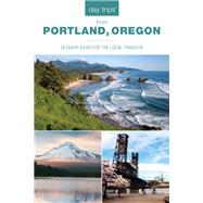 Day Trips from Portland, Oregon by Findling, Kim Cooper, 9781493037650