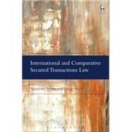 International and Comparative Secured Transactions Law Essays in honour of Roderick A Macdonald by Bazinas, Spyridon; Akseli, Orkun, 9781849467650