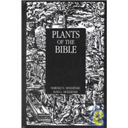 Plants of the Bible by Moldenke, 9780710307651