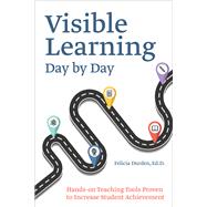 Visible Learning Day by Day by Durden, Felicia, 9781612437651