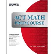 ACT Math Prep Course by Jeff Kolby, 9781889057651