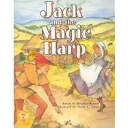 Jack and the Magic Harp, Student Reader by Randell, Beverley, 9780763557652