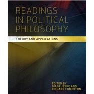 Readings in Political Philosophy by Jeske, Diane; Fumerton, Richard, 9781551117652