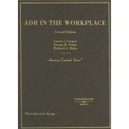 Adr In The Workplace by Cooper, Laura J., 9780314147653
