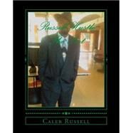 Russell Hustle the Poet by Russell, King Caleb, 9781508707653