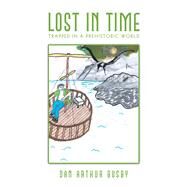 Lost in Time by Busby, Dan Arthur, 9781796047653