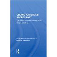 Chiang Kai-shek's Secret Past by Chieh-Ju, Ch'En, 9780367157654