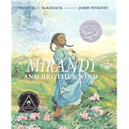 Mirandy and Brother Wind by McKissack, Patricia; Pinkney, Jerry, 9780394887654