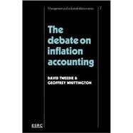 The Debate on Inflation Accounting by David Tweedie , Geoffrey Whittington, 9780521117654