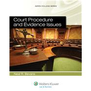 Court Procedure and Evidence Issues by Bevans, Neal R., 9780735507654
