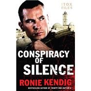 Conspiracy of Silence by Kendig, Ronie, 9780764217654