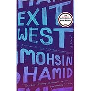 Exit West by Hamid, Mohsin, 9781432847654