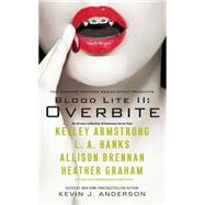Blood Lite II: Overbite by Anderson, Kevin J., 9781439187654