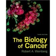 Biology of Cancer by Robert A Weinberg, 9780393887655