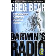 Darwin's Radio by Bear, Greg, 9781439557655