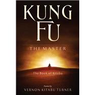 Kung Fu by Turner, Vernon Kitabu, 9781937907655