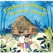 Filipino Children's Favorite Stories by Romulo, Liana, 9789625937656