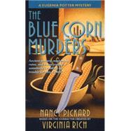 The Blue Corn Murders A Eugenia Potter Mystery by Pickard, Nancy; Rich, Virginia, 9780440217657