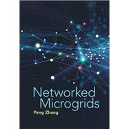 Networked Microgrids by Peng Zhang, 9781108497657